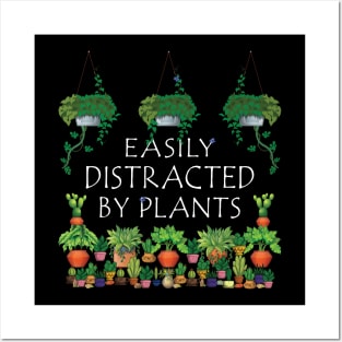 Easily Distracted By Plants Funny Gardening Lovers Gardening Posters and Art